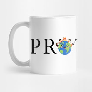 PROTECT THE PLANET Mug